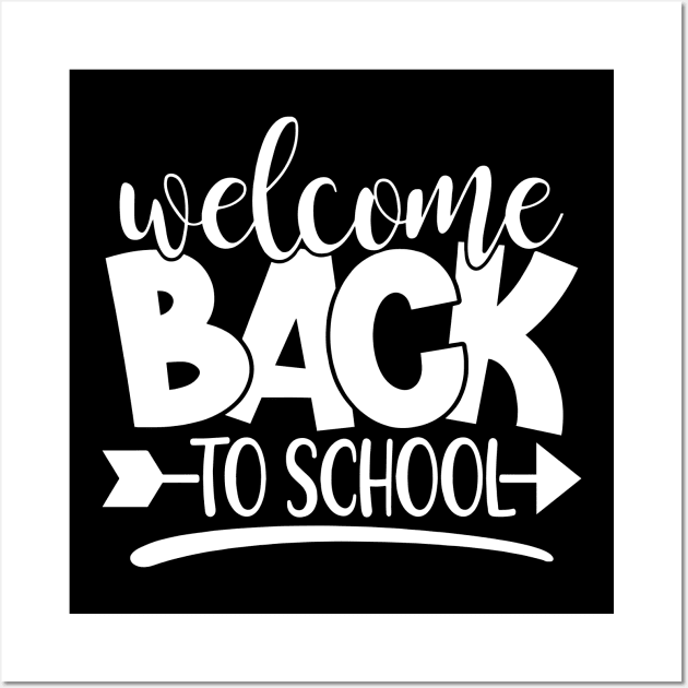 Welcome Back To School funny gift for back to school Wall Art by ArchmalDesign